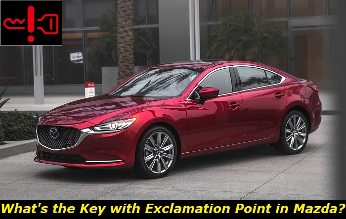 key with exclamation point mazda
